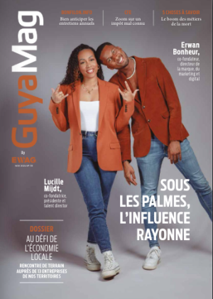 Lucille Mijdt et Erwan Bonheur, Tha Pal Agency, en couverture du Guyamag novembre 2024